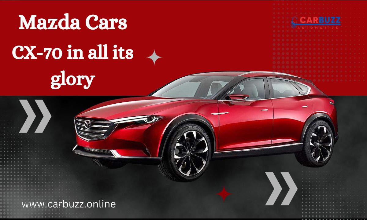 2024 Mazda Cars: The CX-70 in all its glory